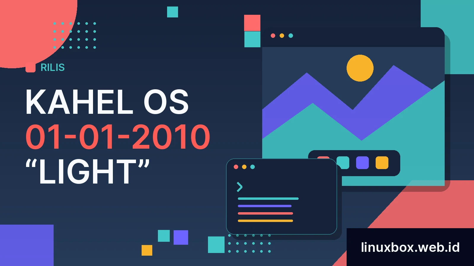 Rilis Kahel OS 01-01-2010 “Light”