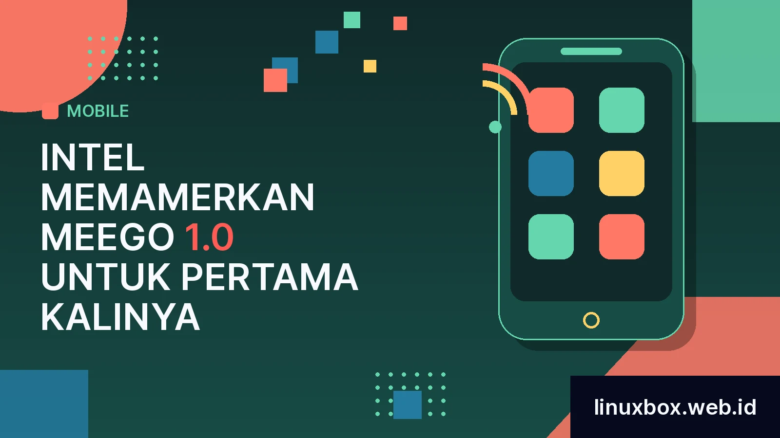 Intel Memamerkan MeeGo 1.0 Untuk pertama kalinya