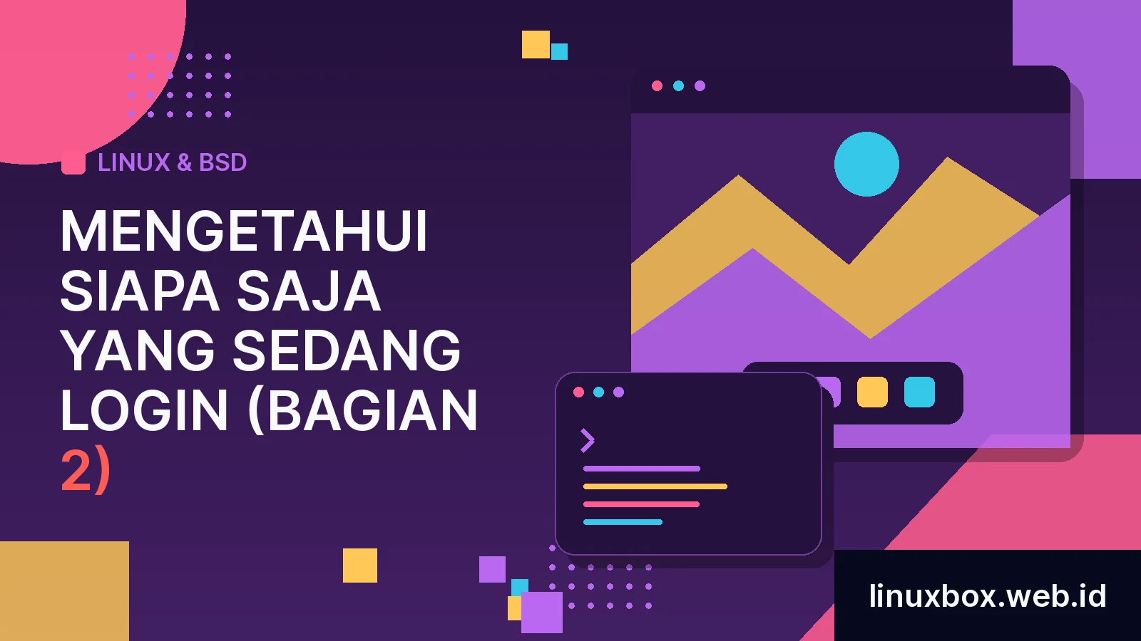 Mengetahui Siapa Saja Yang Sedang Login (bagian 2)