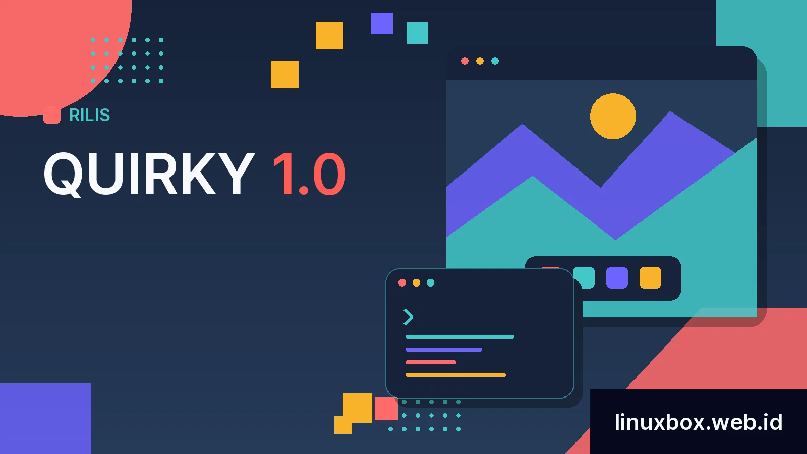 Rilis Quirky 1.0
