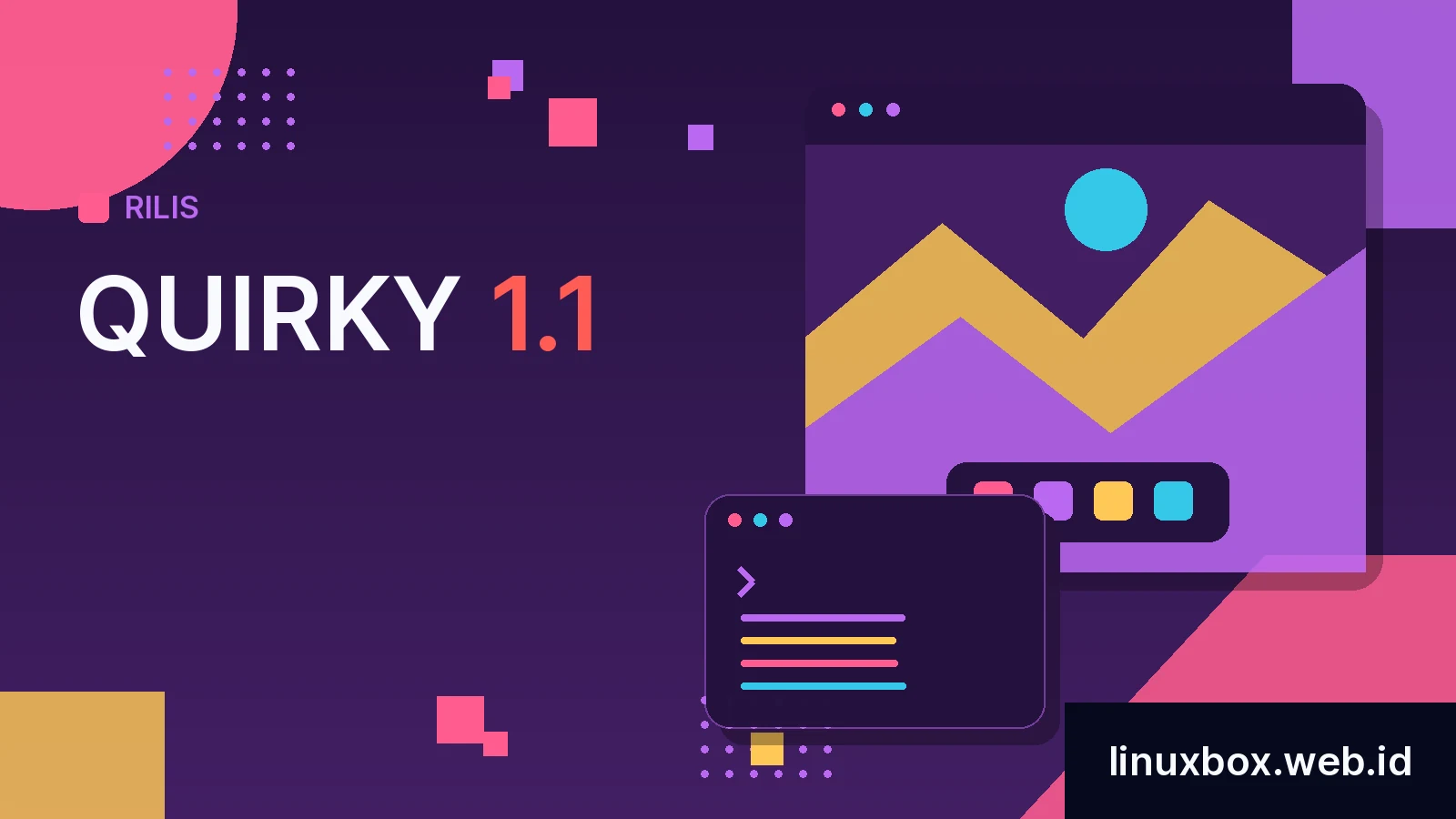 Rilis Quirky 1.1