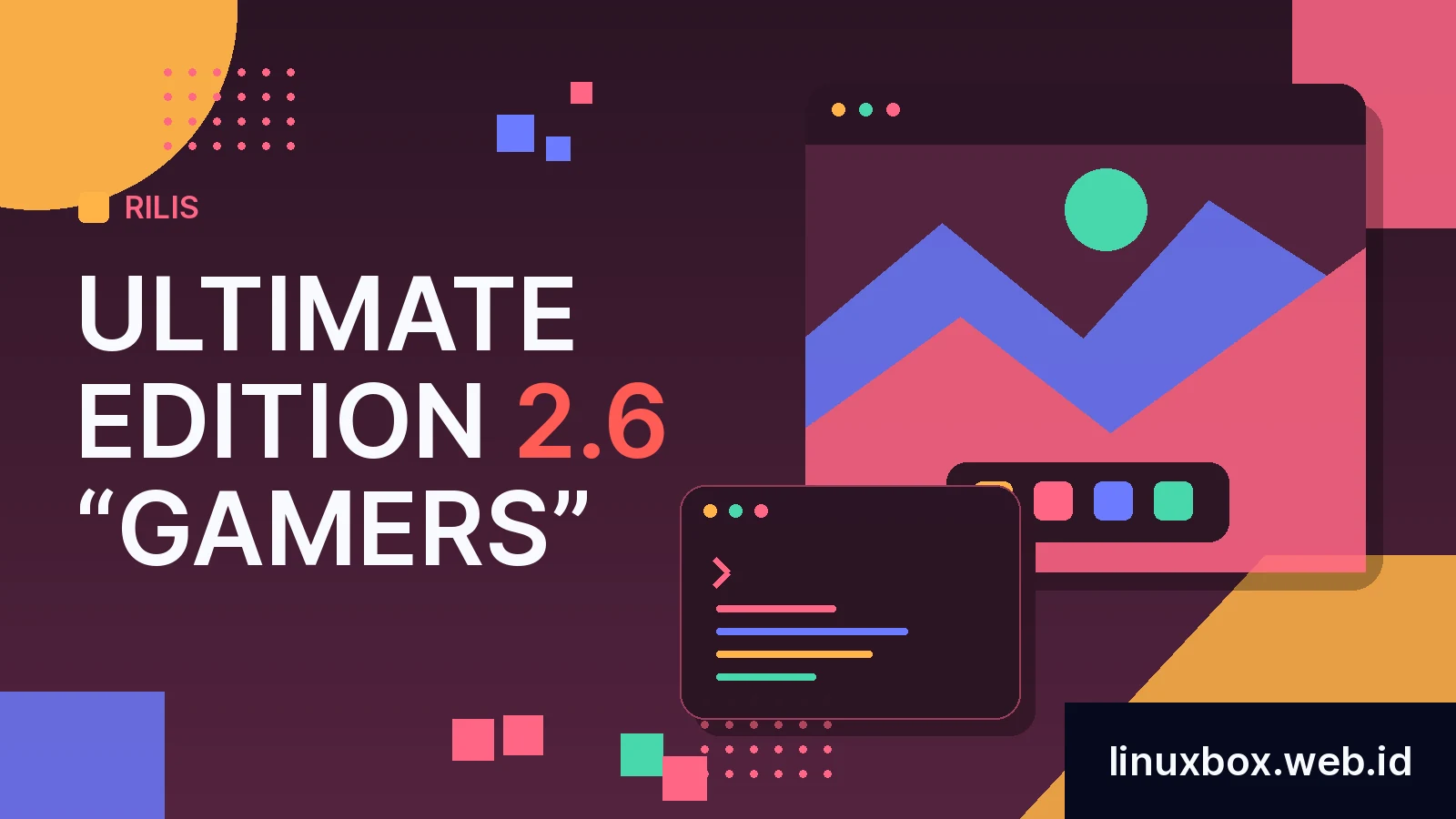 Rilis Ultimate Edition 2.6 “Gamers”