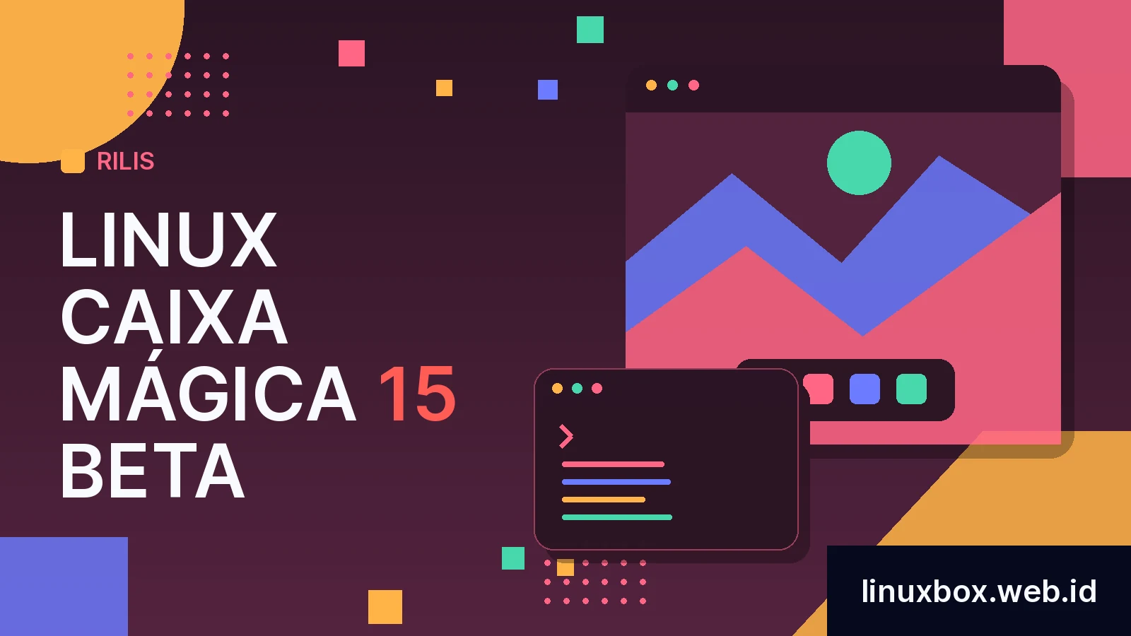 Rilis Linux Caixa Mágica 15 Beta