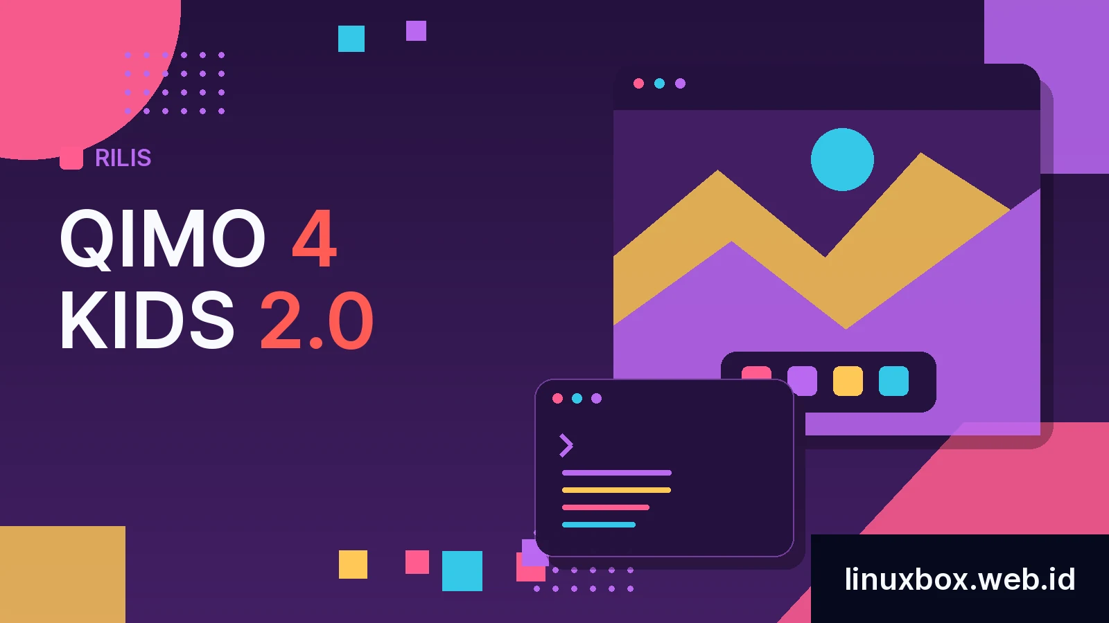 Rilis Qimo 4 Kids 2.0
