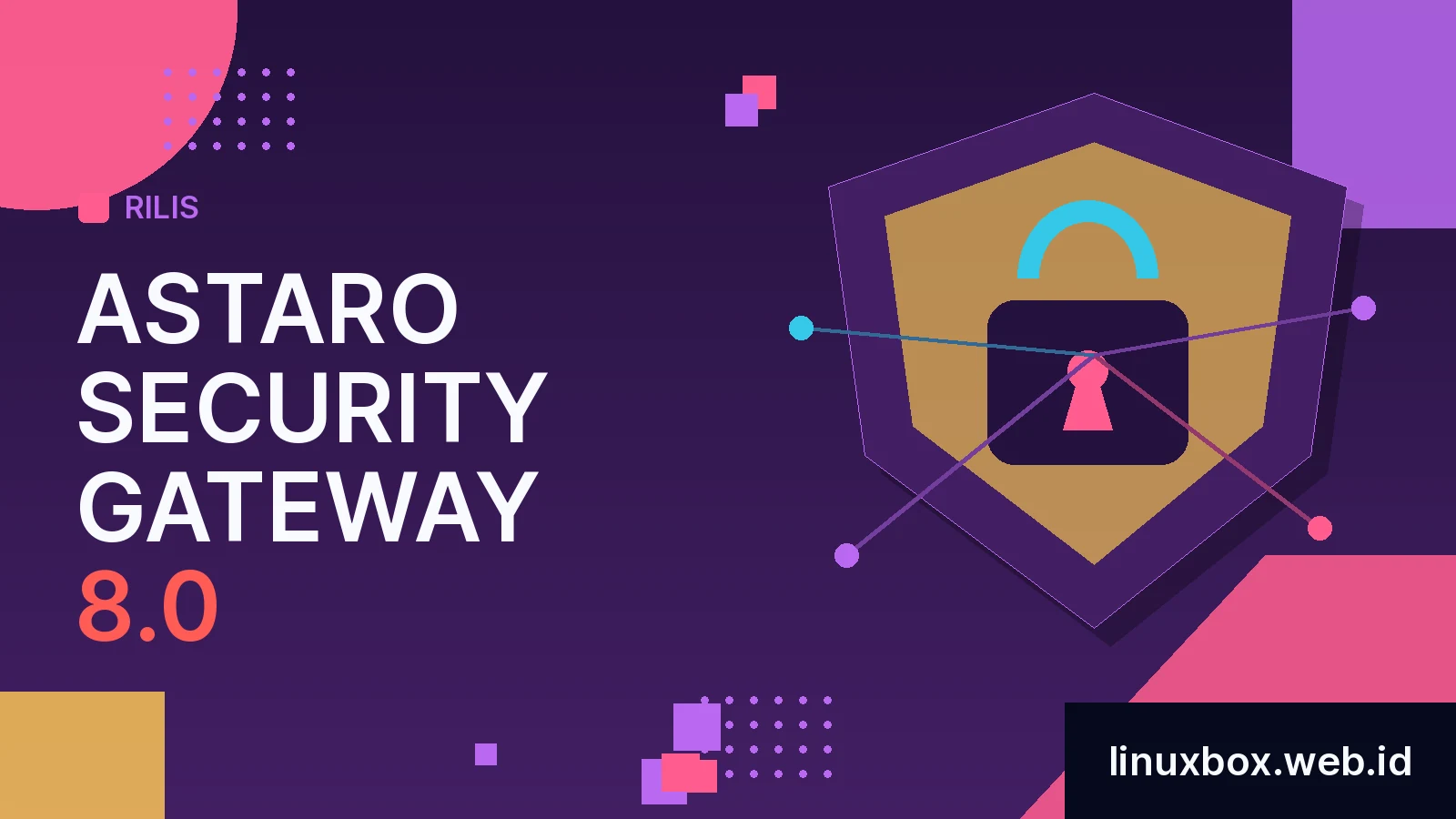 Rilis Astaro Security Gateway 8.0