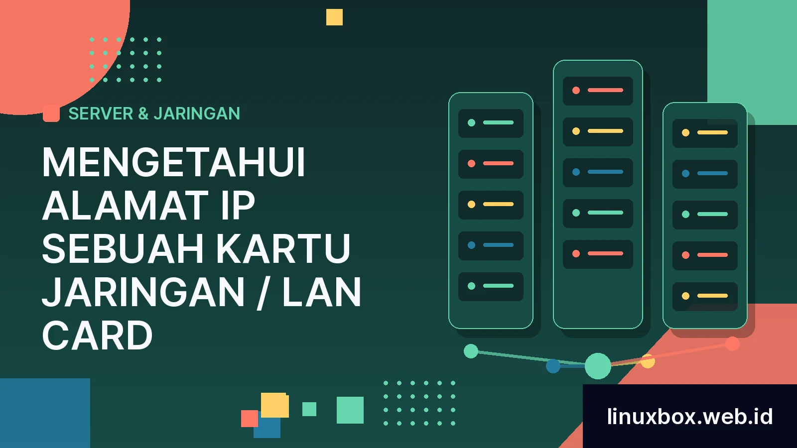 Mengetahui Alamat IP Sebuah Kartu Jaringan / LAN Card