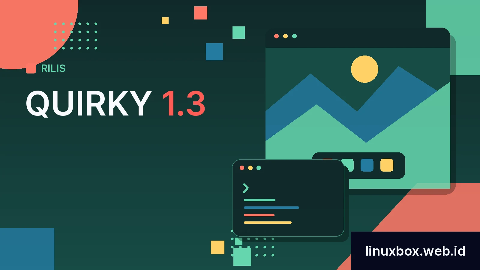 Rilis Quirky 1.3
