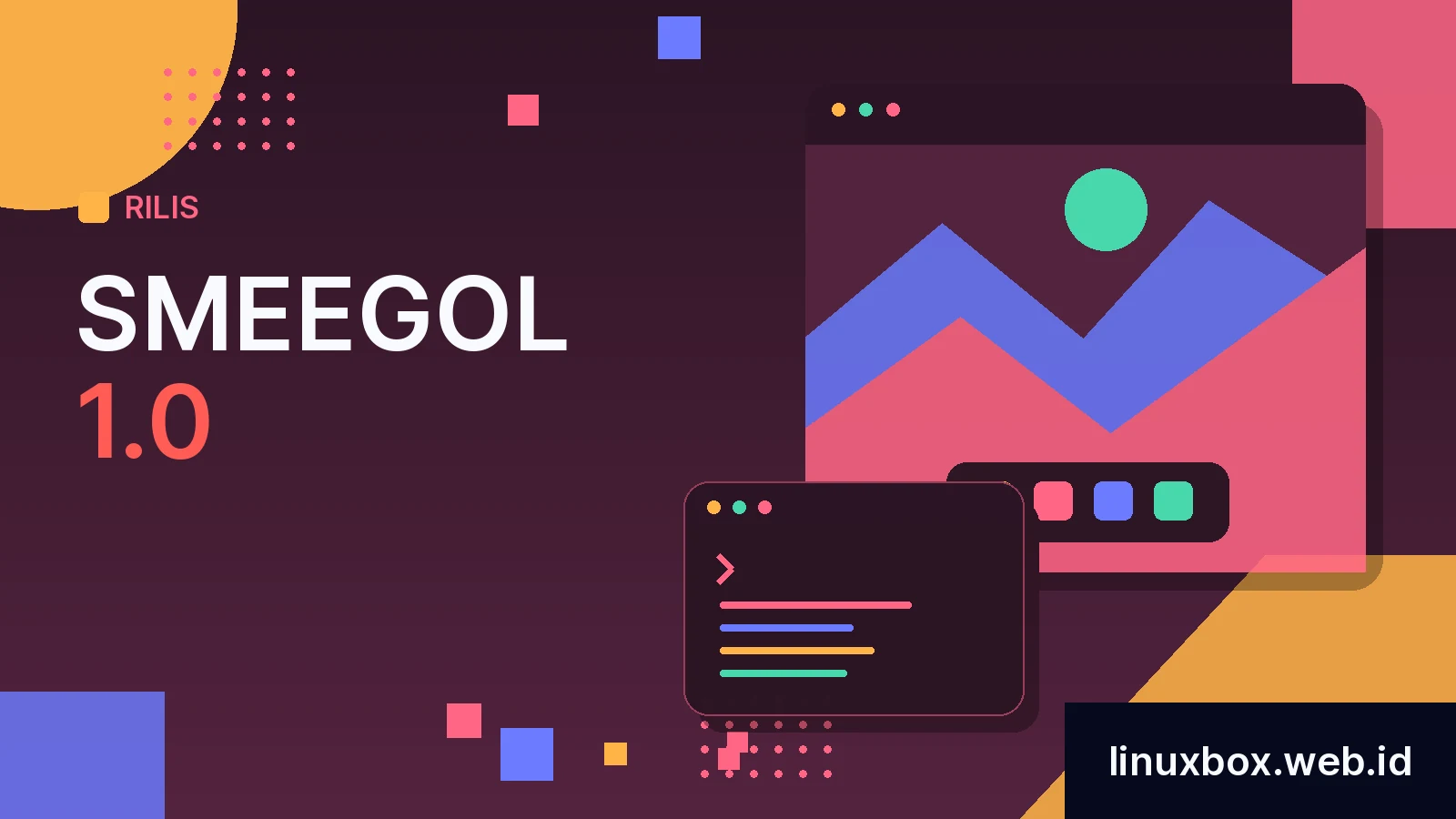 Rilis Smeegol 1.0