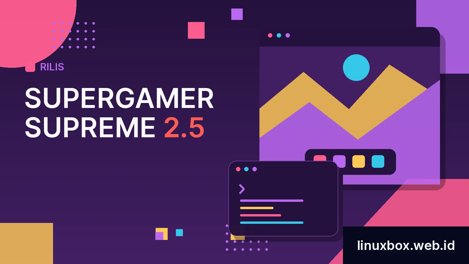 Rilis SuperGamer Supreme 2.5
