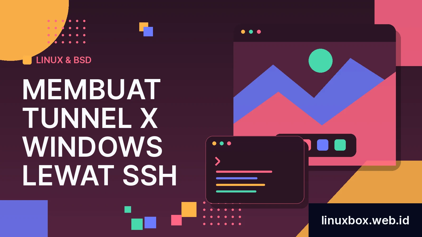 Membuat Tunnel X Windows Lewat SSH