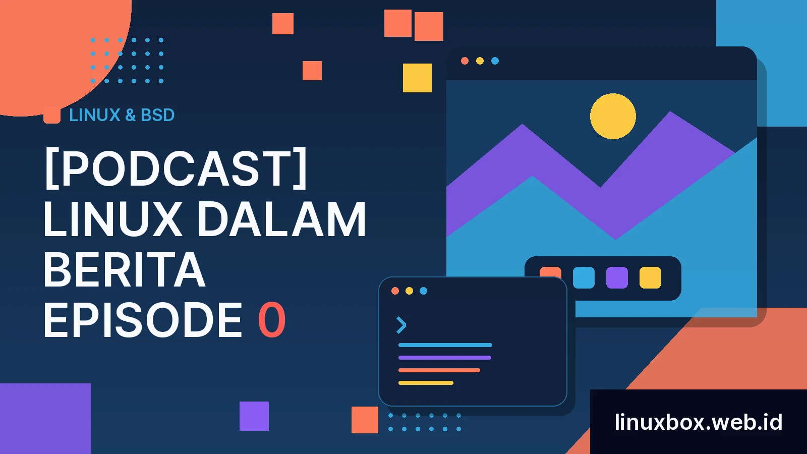 [Podcast] Linux Dalam Berita Episode 0