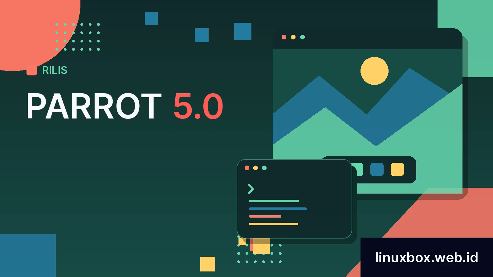 Rilis Parrot 5.0