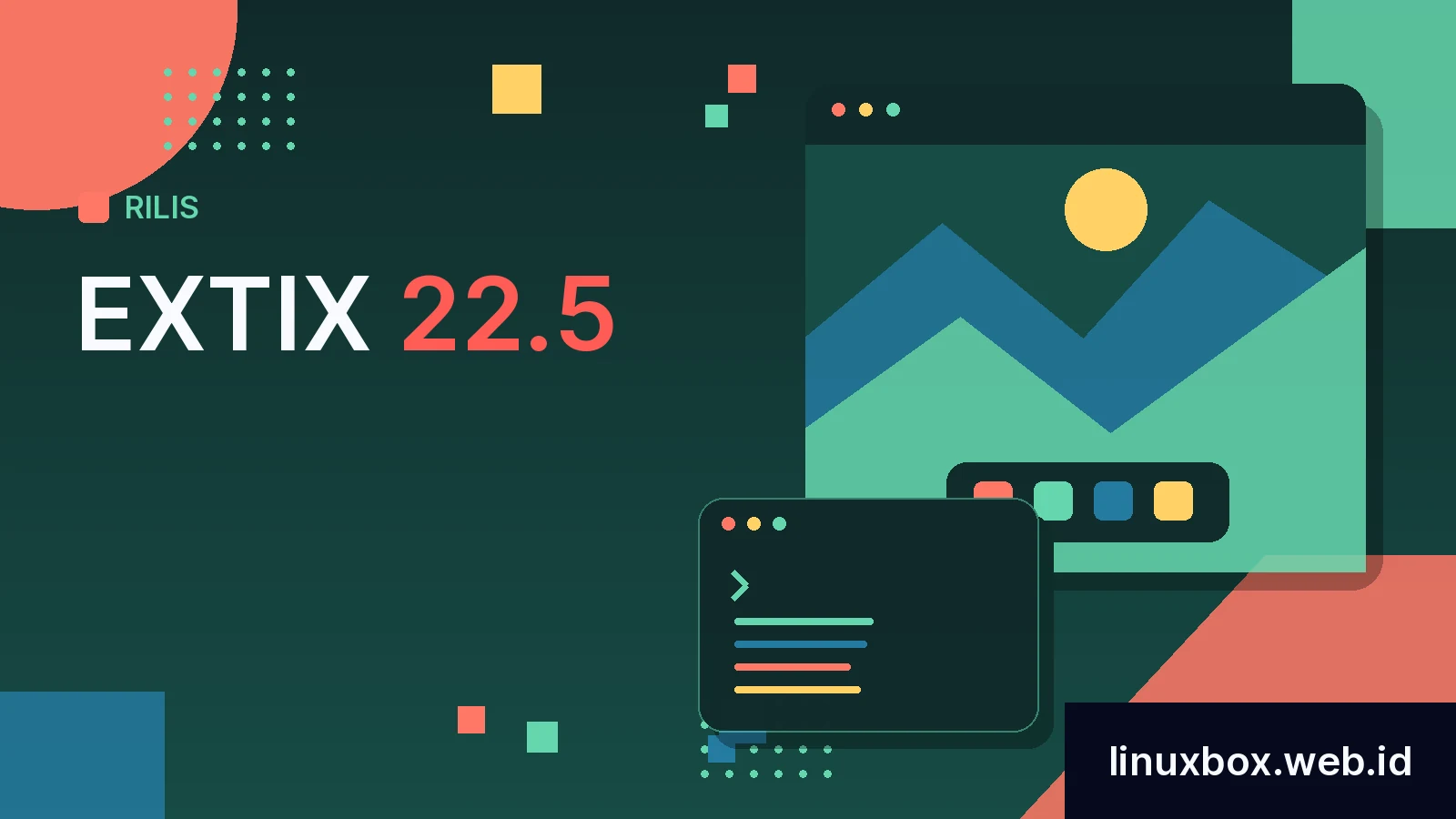 Rilis ExTiX 22.5