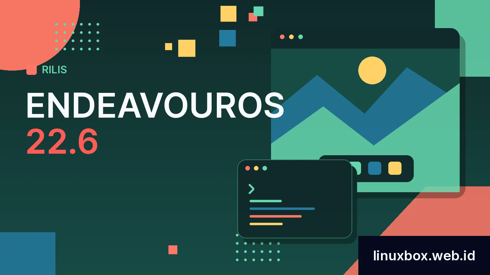 Rilis EndeavourOS 22.6