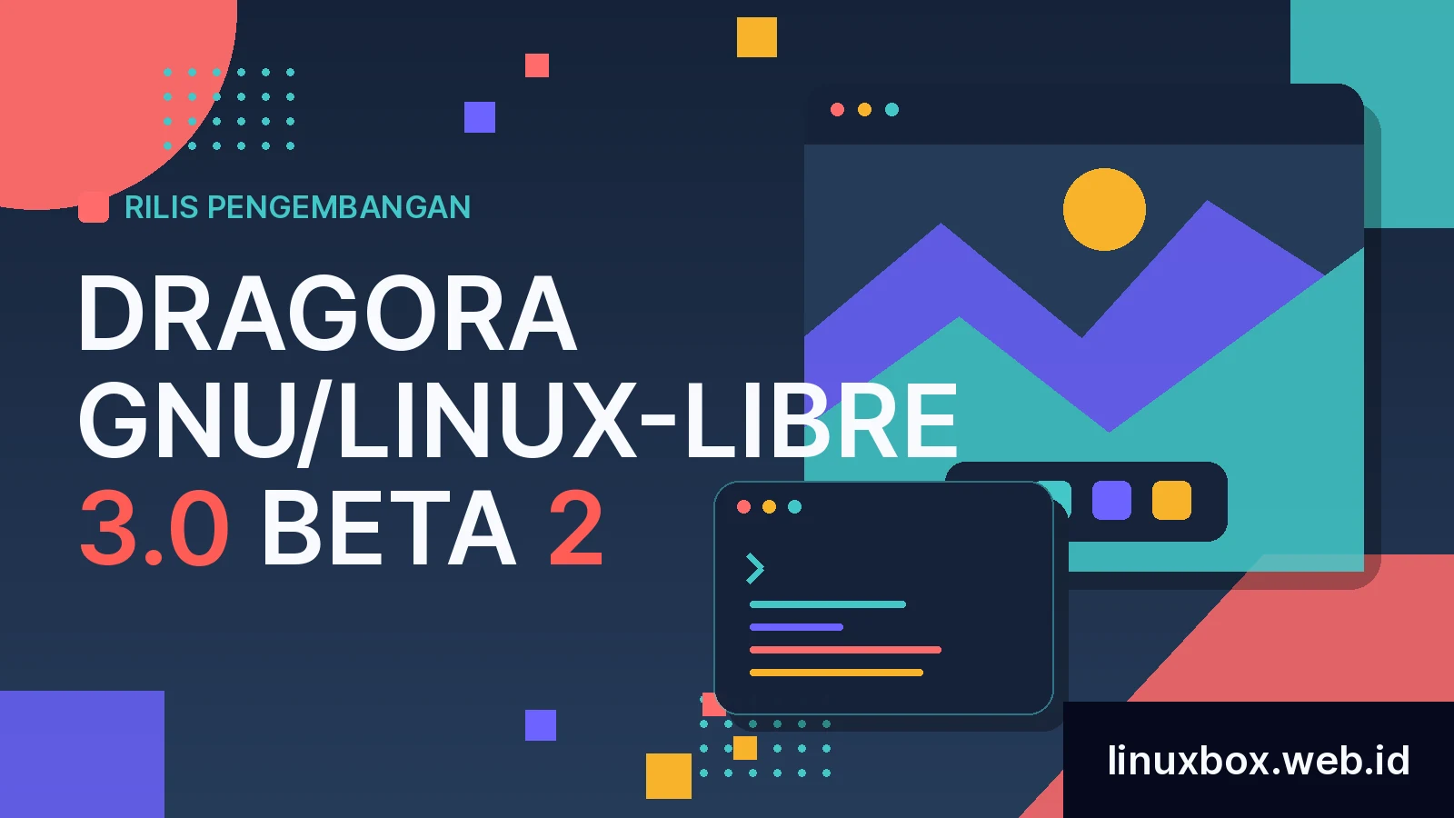 Rilis Pengembangan Dragora GNU/Linux-Libre 3.0 Beta 2