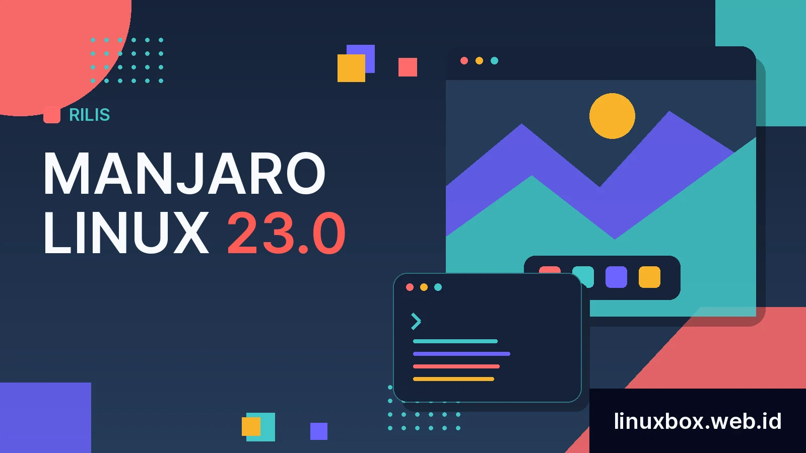 Rilis Manjaro Linux 23.0