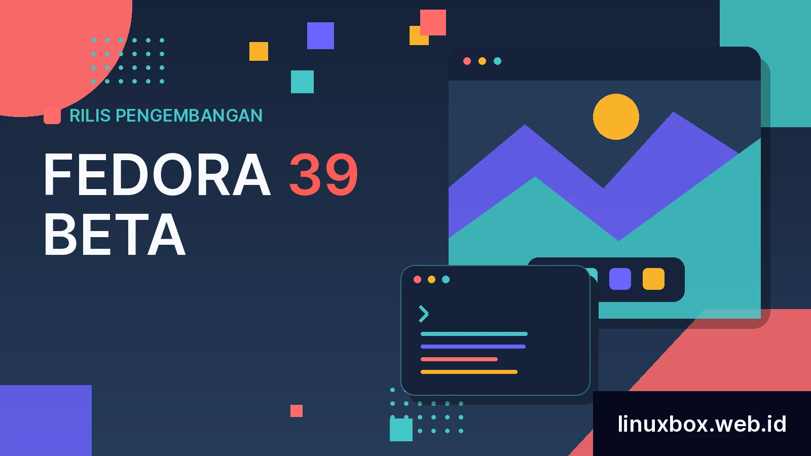 Rilis Pengembangan Fedora 39 Beta
