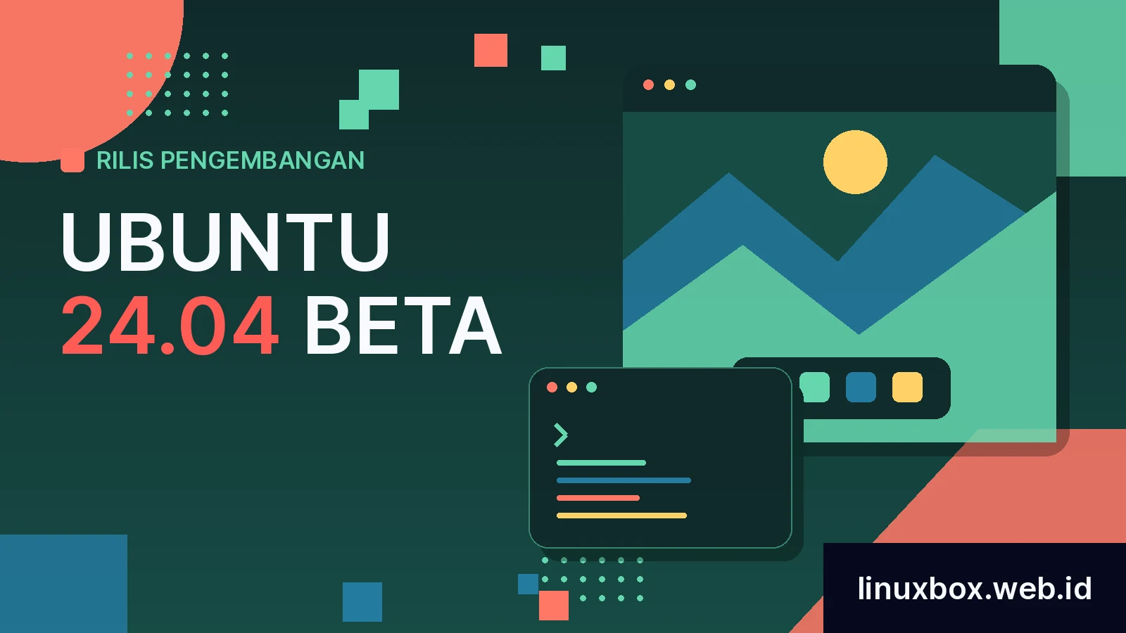 Rilis Pengembangan Ubuntu 24.04 Beta