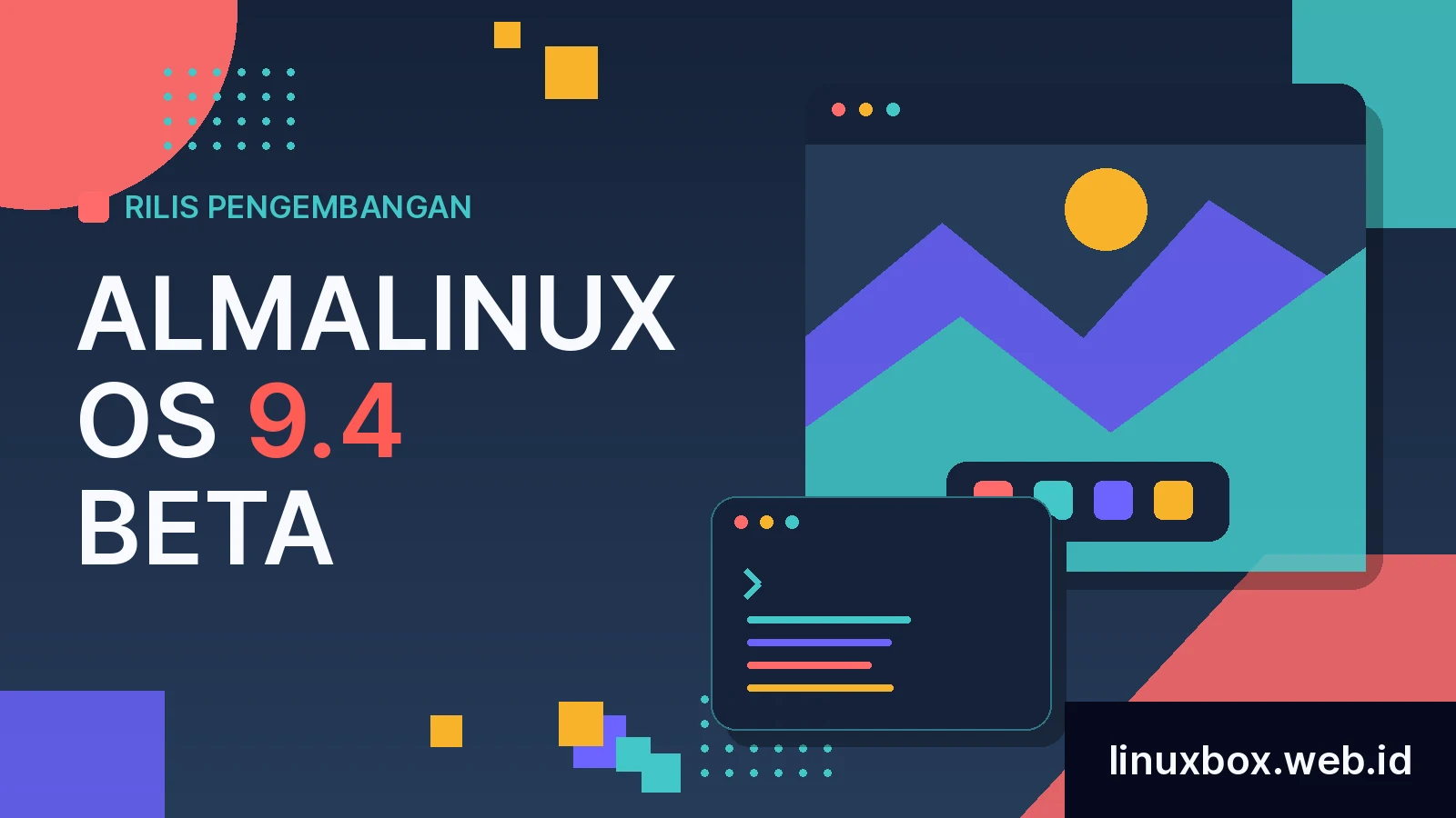 Rilis Pengembangan AlmaLinux OS 9.4 Beta