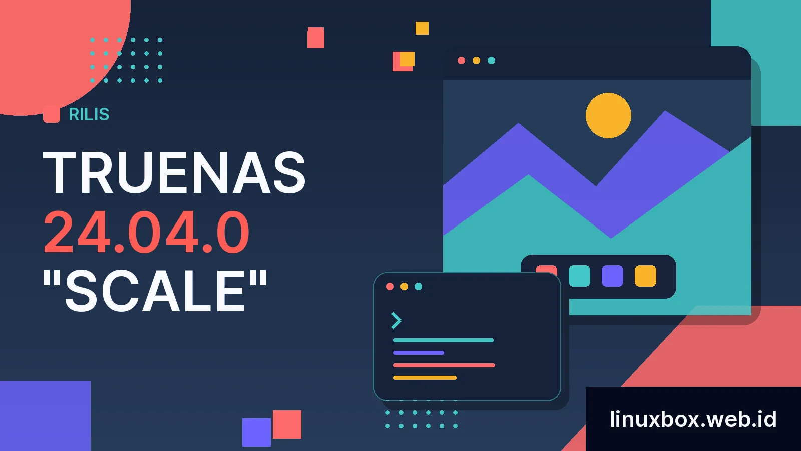 Rilis TrueNAS 24.04.0 "SCALE"