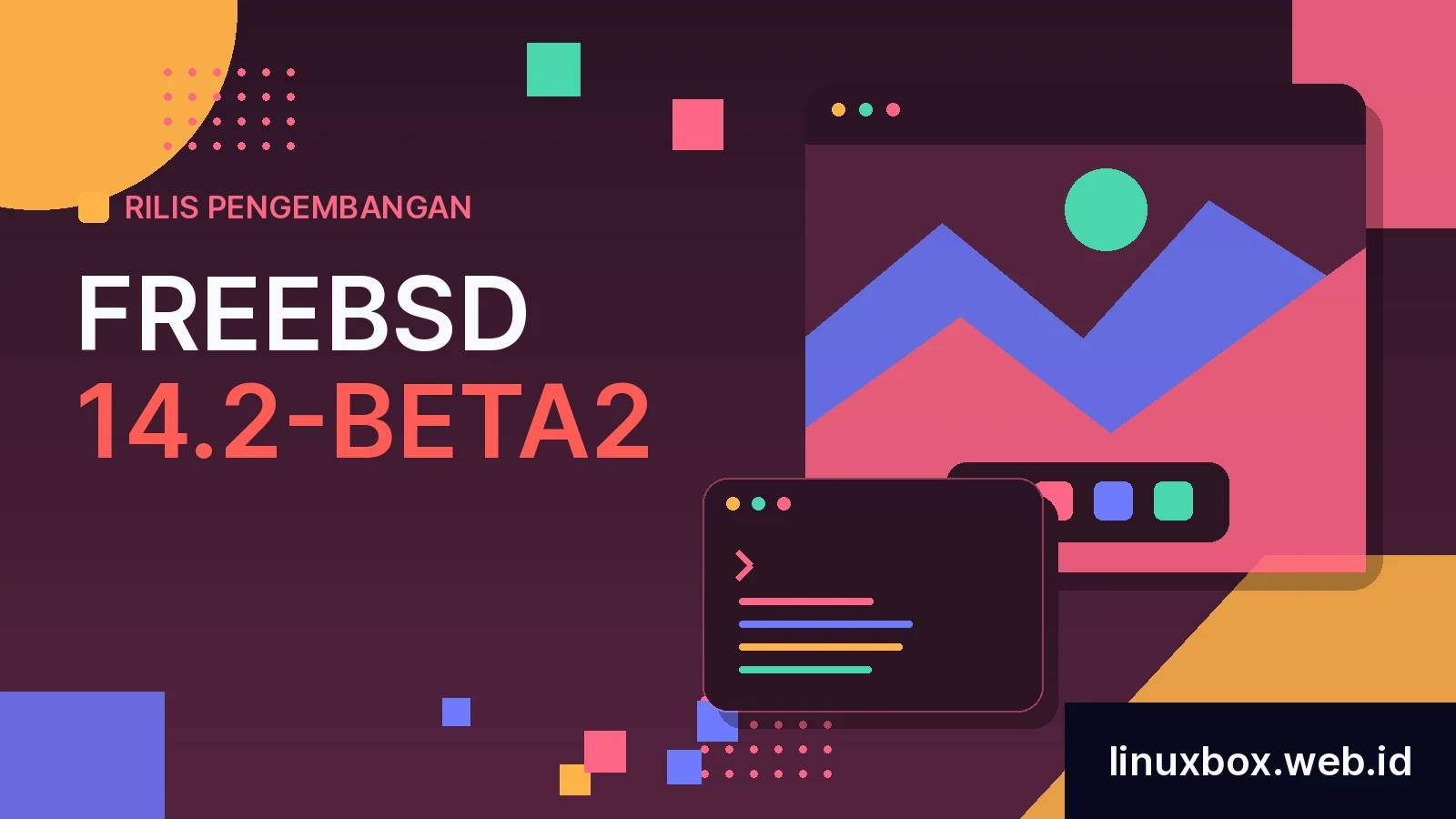 Rilis Pengembangan FreeBSD 14.2-BETA2