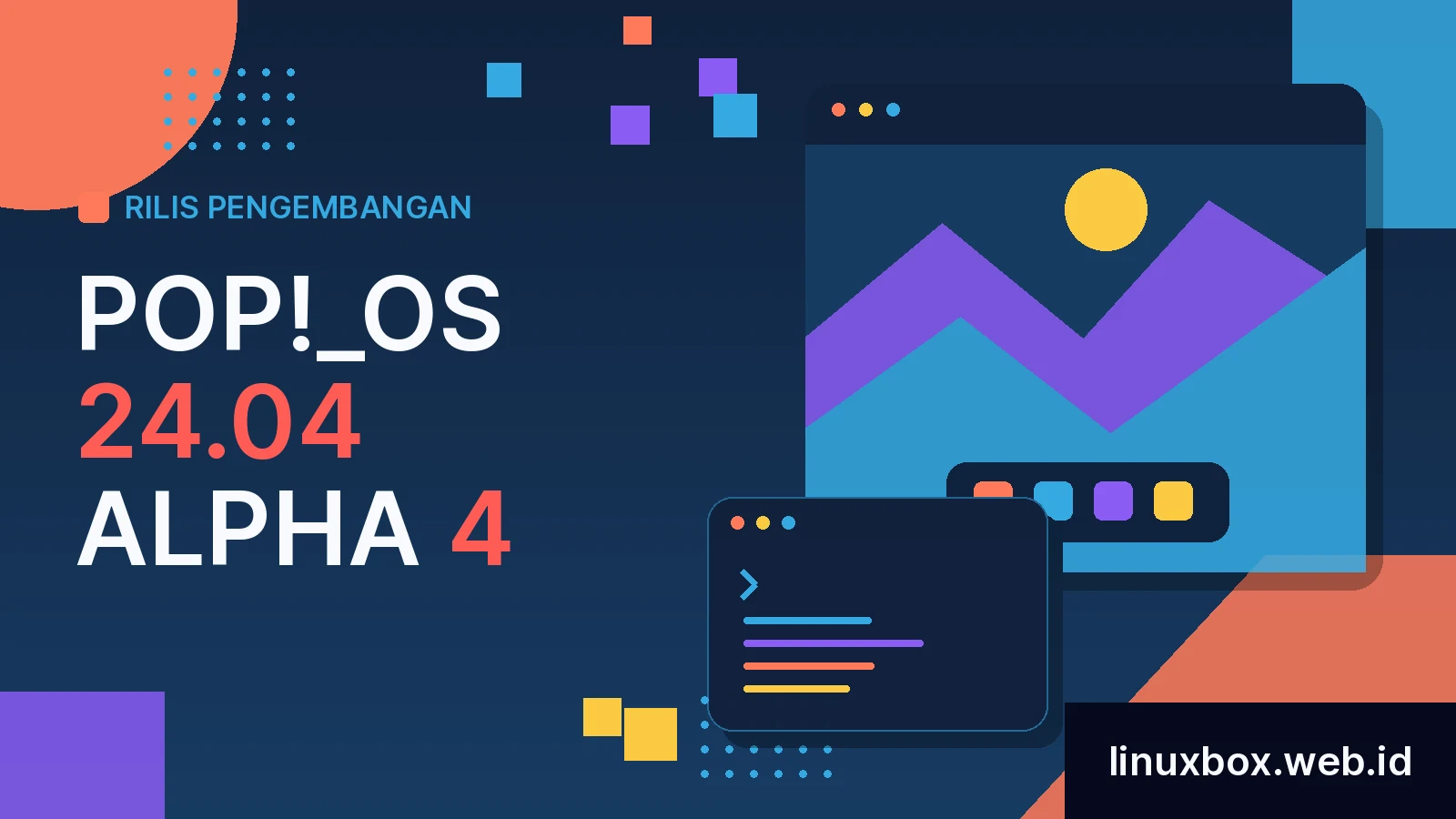 Rilis Pengembangan Pop!_OS 24.04 Alpha 4