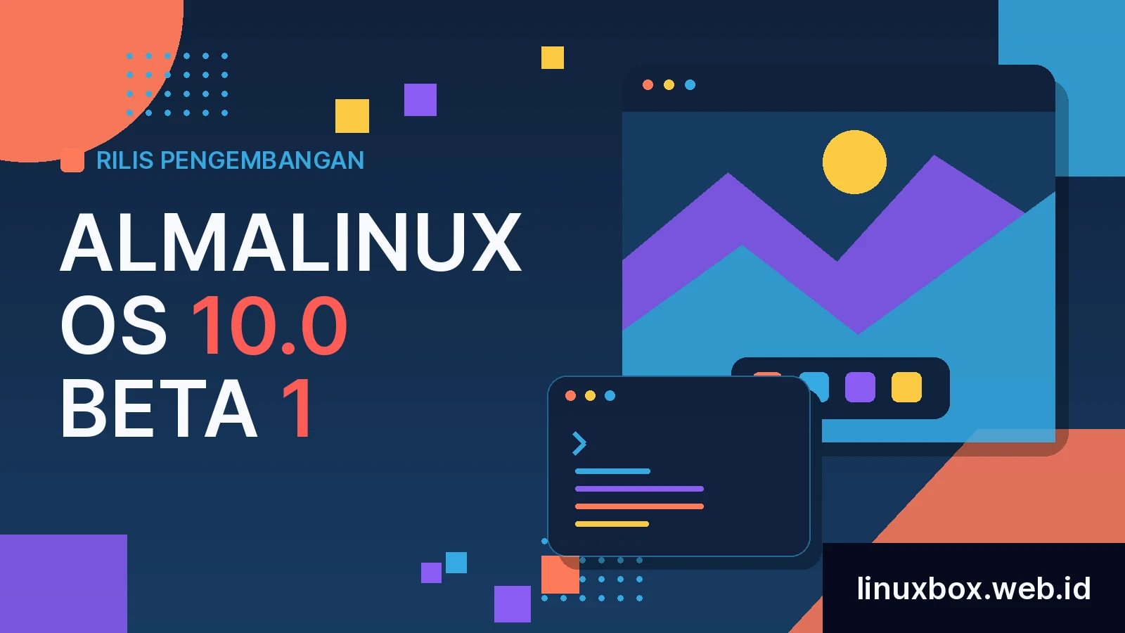 Rilis Pengembangan AlmaLinux OS 10.0 Beta 1