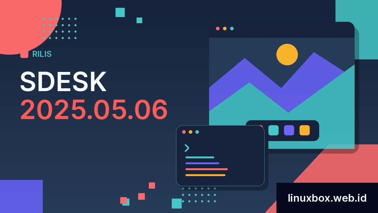 Rilis SDesk 2025.05.06