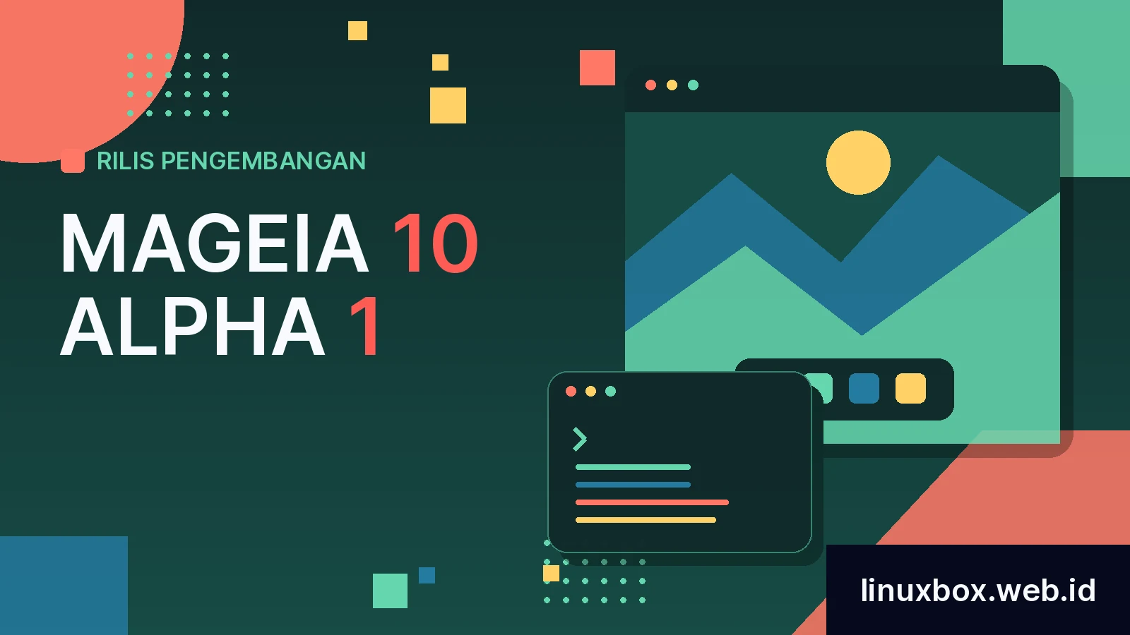 Rilis Pengembangan Mageia 10 Alpha 1