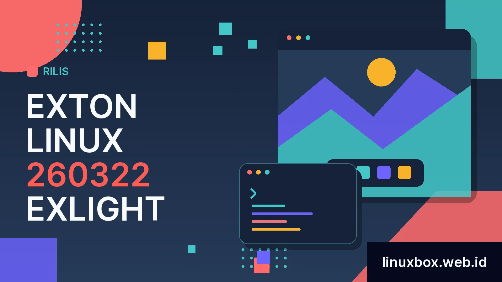 Rilis Exton Linux 260322 ExLight